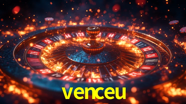venceu