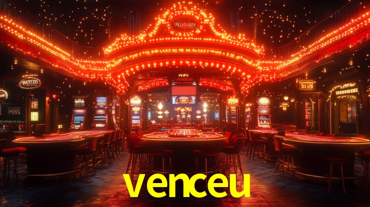 Sinta a adrenalina dos jogos de cassino com venceu
